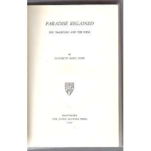  Paradise Regained The Tradition and the Poem Elizabeth 