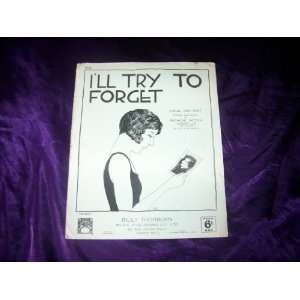  Ill Try to Forget (Sheet Music) Anthony Picton Books