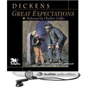 Great Expectations [Unabridged] [Audible Audio Edition]