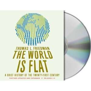  The World Is Flat 3.0 A Brief History of the Twenty first 