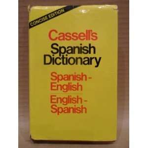 Cassells Spanish Dictionary (Spanish English, English 