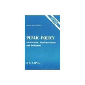  Public Policy Formulation, Implementation and Evaluation 