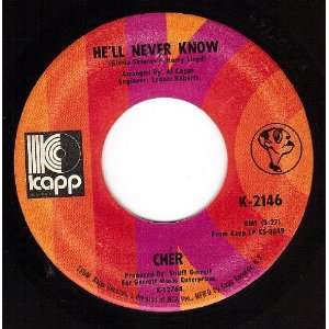  Hell Never Know/Gypsys Tramps & Thieves (NM 45 rpm) Cher Music