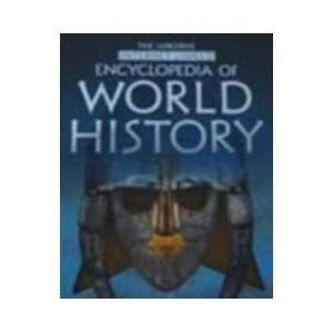  The Usborne Internet Linked Encyclopaedia of World History 