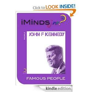 John F Kennedy Famous People iMinds  Kindle Store