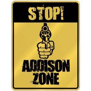    New  Stop  Addison Zone  Parking Sign Name