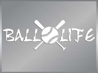 BALL LIFE cut vinyl decal sticker Baseball Life #1  