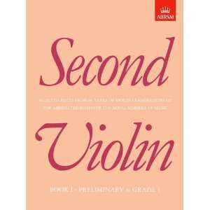  Second Violin Book I Preliminary Grade 1 (First & Second Violin 