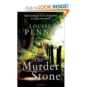  The Murder Stone (Chief Inspector Gamache Mystery 
