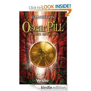 Oscar Pill, Tome 2  Les deux royaumes (JEUNESSE) (French Edition 