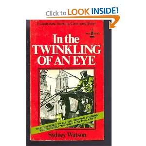  In The Twinkling Of An Eye (9780800780821) Sydney Watson 