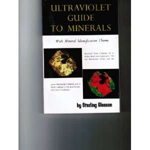  Ultraviolet Guide to Minerals with Mineral Identification 