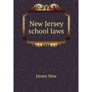 New Jersey school laws Jersey New  Books