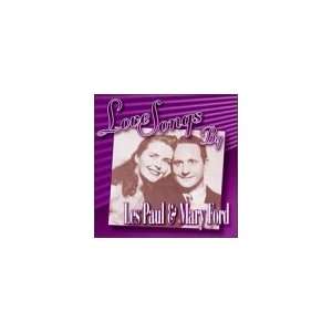  Love Songs By Les Paul, Mary Ford Music