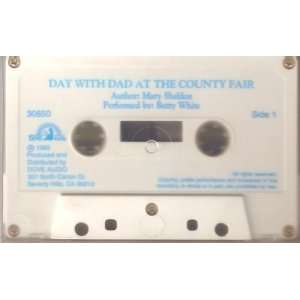  Day with Dad at the County Fair Audiocassette Tape Mary 