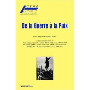  DelÃ  guerre a la paix (French Edition) (9782717842395 