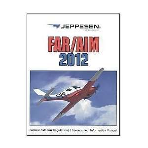  2012 Jeppesen FAR/AIM (9780884875635) FAA Books