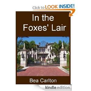 In The Foxes Lair (Randolph Family) Bea Carlton  Kindle 