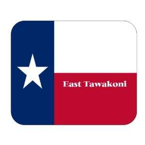  US State Flag   East Tawakoni, Texas (TX) Mouse Pad 