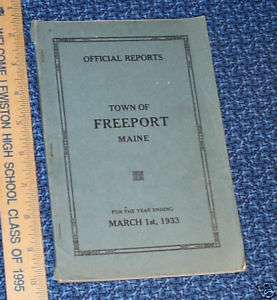 1933 Official Reports   Town of Freeport Maine  History  