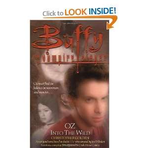  Buffy Oz Into The Wild Buffy The Vampire Slayer 