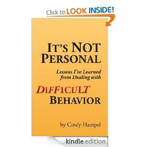   Personal Lessons Ive Learned from Dealing with Difficult Behavior
