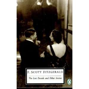  The Lost Decade and Other Stories F Scott Fitzgerald 
