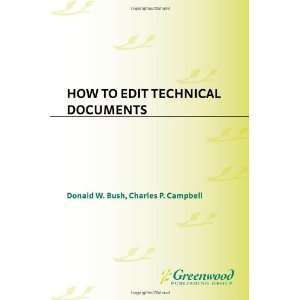 How to Edit Technical Documents [Paperback] Donald W 