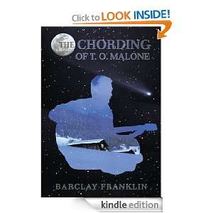THE CHORDING OF T. O. MALONE Barclay Franklin  Kindle 
