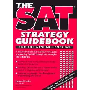  The SAT Strategy Guidebook (9781563910104) Raymond 