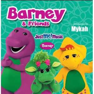  Sing Along with Barney and Friends Mykah Music