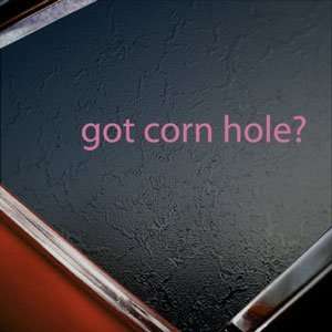  Got Corn Hole? Pink Decal Baggo Bean Bag Toss Game Pink 