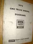 1974 GMC TRUCK SHOP MANUAL WIRING DIAGRAM / ORIGINAL G.M.