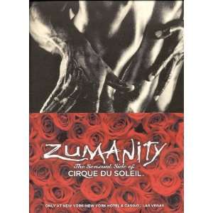  Zumanity , The Sensual Side of Cirque Du Soleil Zumanity Books