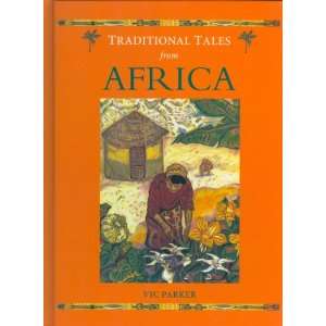  Traditional Tales from Africa (Traditional Tales from 