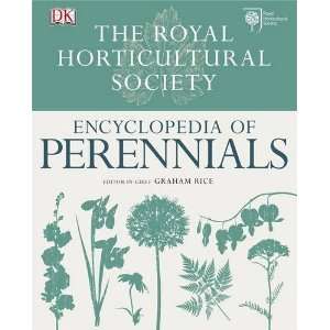  The Royal Horticultural Society Encyclopedia of Perennials 