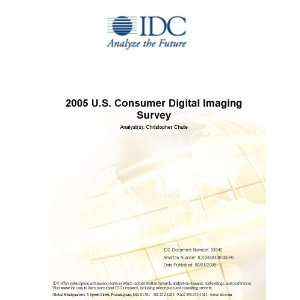 2005 U.S. Consumer Digital Imaging Survey [ PDF] [Digital]
