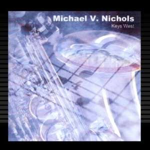  Keys West Michael V. Nichols Music