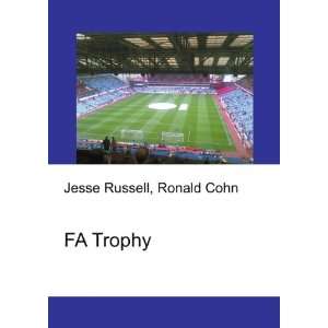 FA Trophy Ronald Cohn Jesse Russell  Books