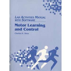 Motor Learning and Control Lab Activities Manual With Software 