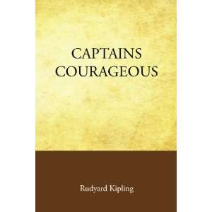    Captains Courageous (9781605891514) Rudyard Kipling Books