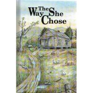  The Way She Chose (9780673625632) Mary Miller Books