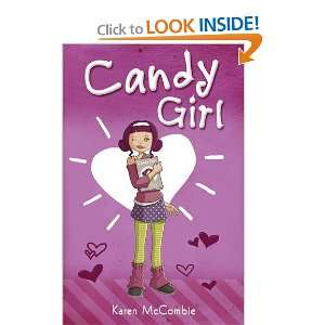  Candy Girl (9781842998755) Karen McCombie Books