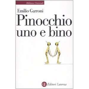  Pinocchio uno e bino (9788842091714) Emilio Garroni 