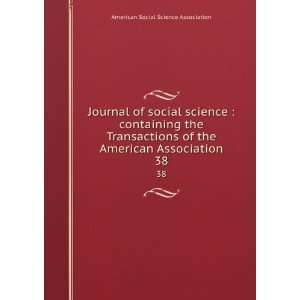  Journal of social science  containing the Transactions of 