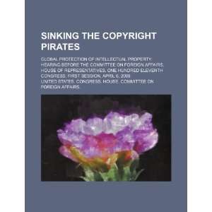  Sinking the copyright pirates global protection of 