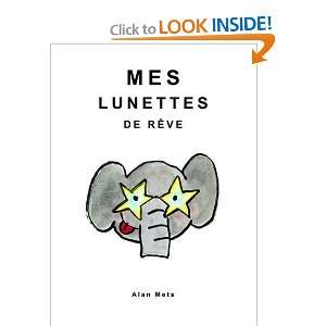  Mes lunettes de rÃªve (French Edition) (9782211097734 