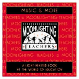  Music & More Moonlighting Teachers Music