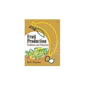  Fruit Production Problems and Solutions (9788181891020 