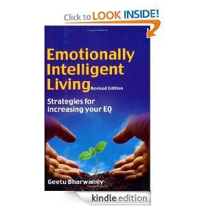 Emotionally Intelligent Living Strategies for Increasing Your EQ 